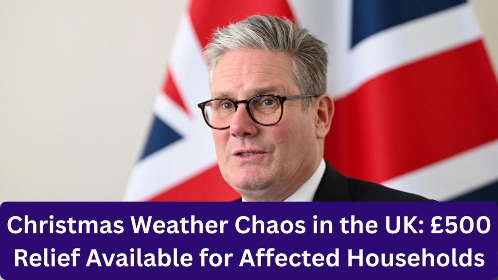 Christmas Weather Chaos in the UK- £500 Relief Available for Affected Households