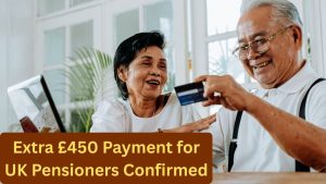 Extra £450 Payment for UK Pensioners Confirmed — What It Means and Who Qualifies