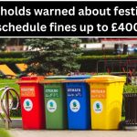 Households warned about festive bin schedule fines up to £400
