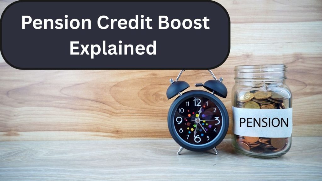 Pension Credit Boost Explained — Thousands Still Missing Out