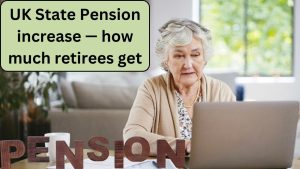 UK State Pension Increase Explained — How Much Retirees Get and What It Means in 2025
