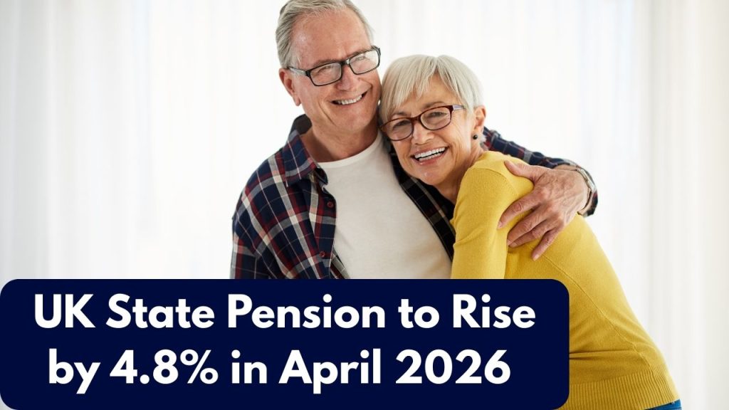 UK State Pension to Rise by 4.8% in April 2026 — What That Means for Your Payments