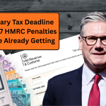 31 January Tax Deadline Nears — 7 HMRC Penalties Brits Are Already Getting