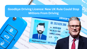 Goodbye Driving Licence: New UK Rule Could Stop Millions From Driving