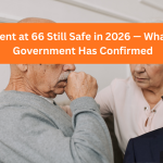 Retirement at 66 Still Safe in 2026 — What the UK Government Has Confirmed
