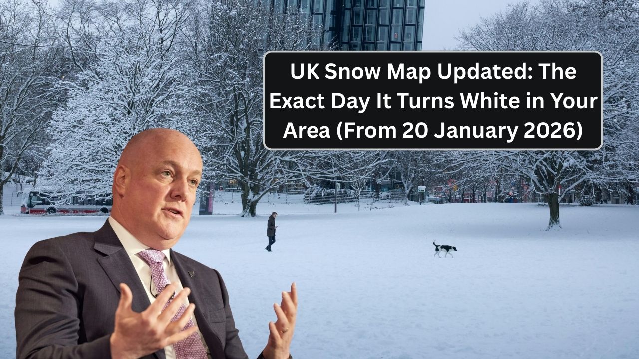 UK Snow Map Updated: The Exact Day It Turns White in Your Area (From 20 January 2026)