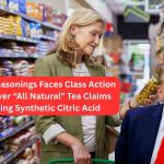 US Class Action Lawsuit, All Natural Food Claims, Celestial Seasonings News, Food Labeling Laws, Consumer Protection, Ingredient Transparency