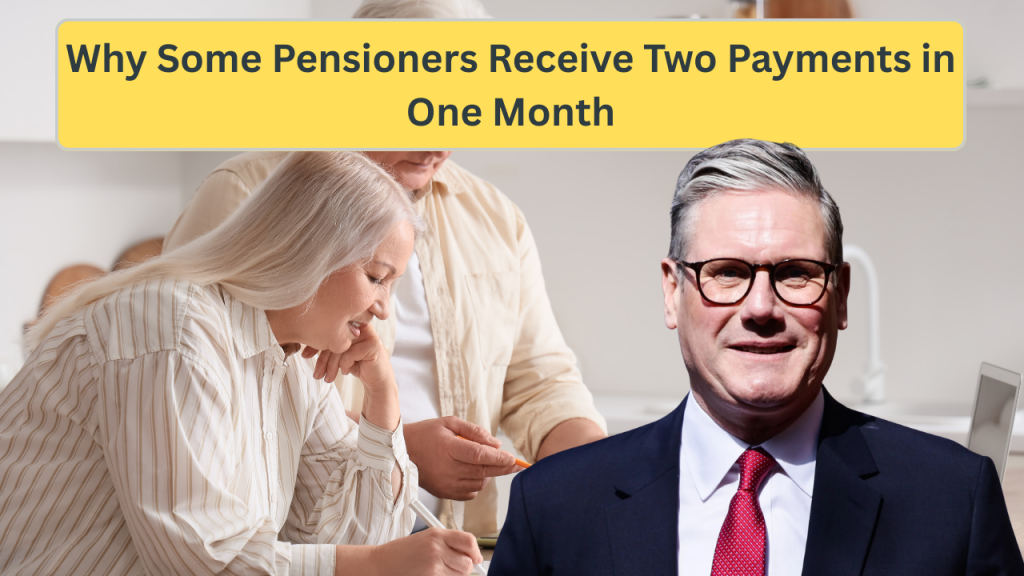 Why Some Pensioners Receive Two Payments in One Month