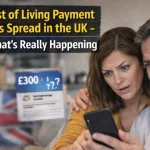 £300 Cost of Living Payment Rumours Spread in the UK — Here’s What’s Really Happening