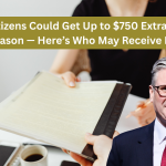 UK Citizens Could Get Up to $750 Extra This Season — Here’s Who May Receive It